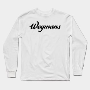 Wegman's Food Markets Inc. Long Sleeve T-Shirt